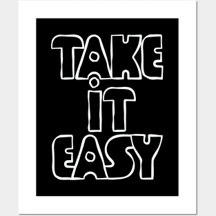 Take It Easy Posters and Art